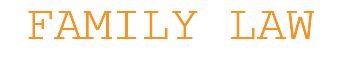 FAMILY LAW