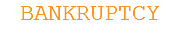 BANKRUPTCY